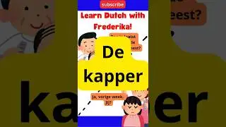 SPEAK DUTCH De kapper #learndutch #nt2 #fun #nederlands #hairdresser #inburgering #holland