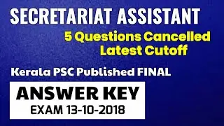 Kerala PSC Published Secretariat Assistant Final Answer Key 13-10-2018