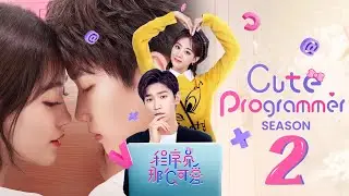 Cute Programmer Season 2 Release Date, Episode 1 Updates!!
