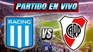 RACING CLUB vs RIVER PLATE⚔️ EN VIVO // TORNEO CLAUSURA 2025🏆// OCTAVOS DE FINAL // EN DIRECTO 🔥