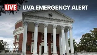 LIVE: University of Virginia Emergency Alert