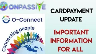 #ONPASSIVE- CardPayment update | Profile Information l Important Update For All Founders