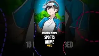 Best English Dubbed Sports Anime - part 2  #animedubs #anime