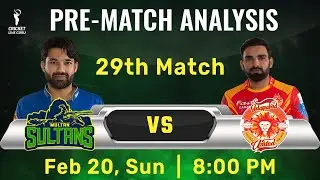 Multan Sultans vs Islamabad United 29th Match Prediction | MS vs ISU Analysis Dream 11 Key Players