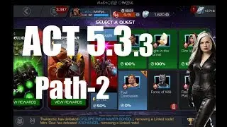 Act 5.3.3 Path 2/5 - Marvel Contest of Champions