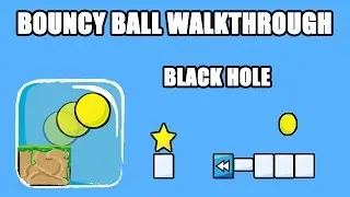 Bouncy Ball - Black Hole 1-21