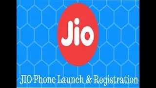 Jio phone launch & registration