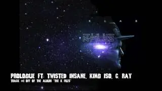 THE K FILES - PROLOGUE