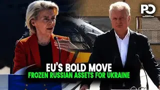 Von der Leyen: EU Eyes Using Frozen Russian Assets for Ukraine | Pakistan Observer
