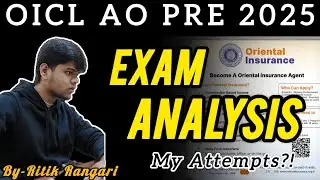OICL AO Prelims Analysis | My ATTEMPTS!! |