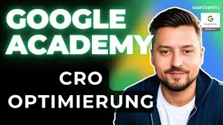 Was ist Conversion Rate Optimierung (CRO) und wieso ist es wichtig? - Google Ads Academy
