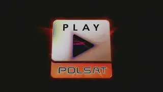 Polsat Play Ident 2008-2020 Effects Inspired By {Cancelled} BND Of Room Effects Round 1 vs. Everyone