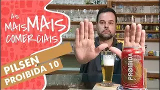 PROIBIDA 10 a proibidinha do mercado e que &eacute; proibida na sua cervejeira