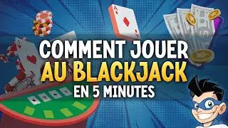 Comment jouer Blackjack en 5 minutes ? (R&egrave;gles et Astuces pour GAGNER &agrave; TOUS LES COUPS)