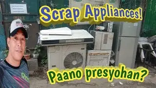 Scrap Appliances, paano presyohan?