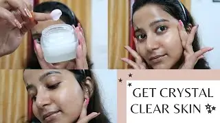Get Crystal Clear Skin in 2 weeks ! 2 EASY STEPS for ultimate CRYSTAL CLEAR SKIN /Shreyashi Bhowmick