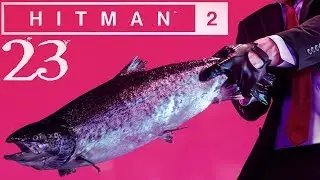 SB играет в HITMAN 2 23 - Необычные подработки