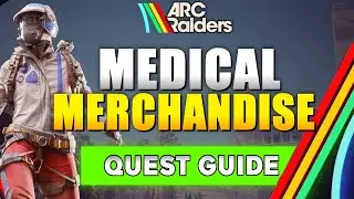 Руководство по поиску медицинских товаров ARC Raiders