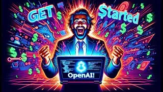 Getting Started with OpenAI: A Developer's Guide to Creating AI Products