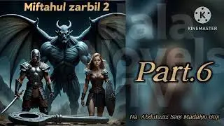 Miftahul zarbil book.2 part.6 (cigaban matsatsubi)