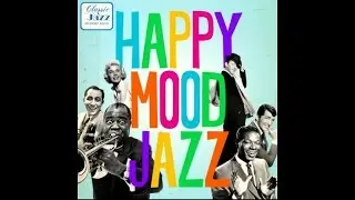 Happy Mood Jazz