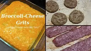 Broccoli-Cheese Grits | Veterans Day Breakfast | Cookies for later!