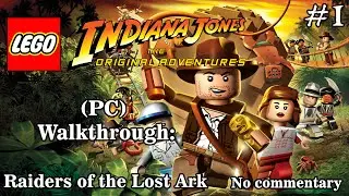 Part I. Lego Indiana Jones: The Original Adventures PC Walkthrough ( 𝐐𝐮𝐚𝐝 𝐇𝐃 𝟔𝟎 𝐅𝐏𝐒 )
