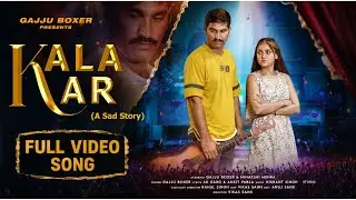 Kalakar [(A Sad Story) Official_Video] ||Gajju_Boxer||Ankit Pabla|Menakshi Mehra||