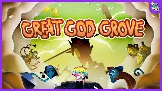 Twitch Livestream | Great God Grove FULL PLAYTHROUGH [Steam]