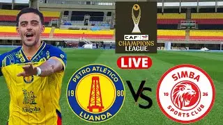 🚨LIVE : PETRO DE LUANDA 1 VS 1 SIMBA SC KIVUMBI LEO LIGI YA MABINGWA AFRIKA