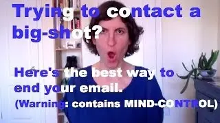 The Best Way To Sign Off An Email - How To do Networking with Your Business or Industry Heroes