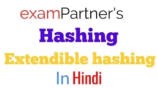 Extendible Hashing | Hashing | Advanced data structures