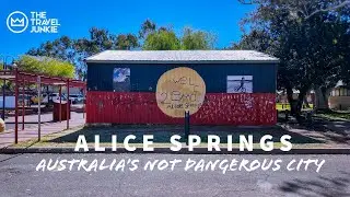ALICE SPRINGS - AUSTRALIA&rsquo;S NOT DANGEROUS CITY | AUSTRALIA WALKING TOUR 4K | TRAVEL PHOTOGRAPHY