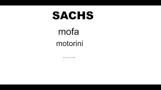 Alcuni motorini sachs| Sachs Mofa | Extremeiragna TV