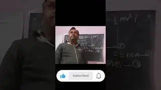 Derivation of formula of Kinetic Energy 