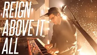 Reign Above it All - Bethel Music | Keyboard Live Performance - Victor Galeskas
