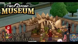 Two Point Museum Ep1 #twopointmuseum #twopoint #pcgaming #cozysim #simgames