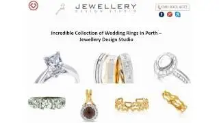 Incredible Collection of Wedding Rings In Perth &ndash; Jewellery Design Studio