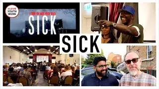SICK: The Movie (2019) | I Love Youth Work