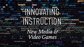 New Media and Video Games