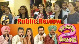 Carry On Jatta 2 | Public Review | Movie Review | Gippy Grewal, Sonam Bajwa, Binnu Dhillon