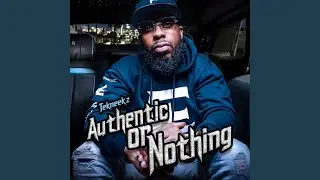 Authentic Or Nothing