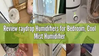 Review raydrop Humidifiers for Bedroom, Cool Mist Humidifiers for Babies, 1.70L Quiet Ultrasonic Hum