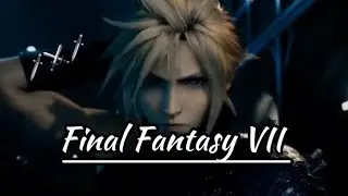 FINAL FANTASY VII AMV