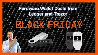 Black Friday Deals From Ledger And Trezor ✅🔐