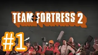 SENTRIES EVERYWHERE!!!! | Team Fortress 2 Gameplay #1