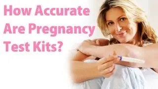 How Accurate And Reliable Are Pregnancy Test Kits?