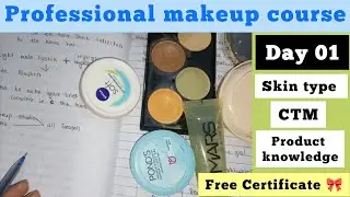 Day 01 Professional Makeup Course❗Part 1 | How to know Skin Type | Products knowledge Name |