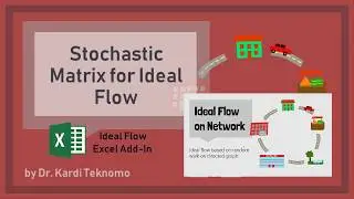 2. Stochastic Matrix for Ideal Flow