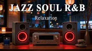 Smooth Jazz x R&B Grooves | Relaxing Instrumental Mix for Daily Focus